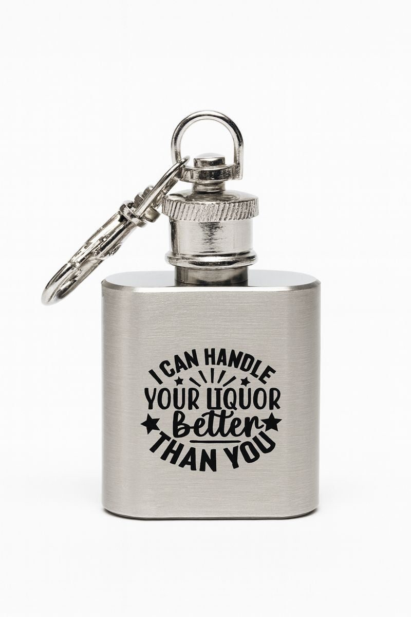 Engraved Stainless Steel Flask Keychain – Liquor Joke Gift