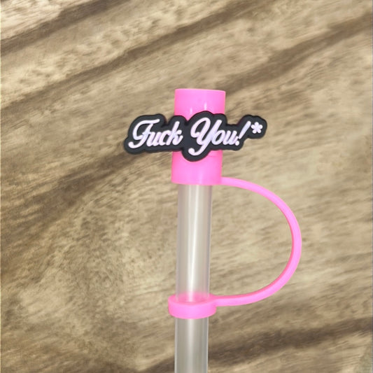 FU Straw Topper | Tumbler Accessory