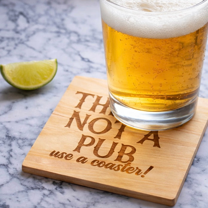 Funny Wooden Coaster – Laser Engraved Drink Coaster – Housewarming Gift – Funny Home Decor – Bar Humor