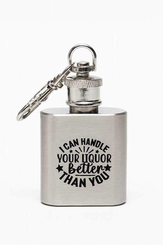 Engraved Stainless Steel Flask Keychain – Liquor Joke Gift