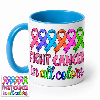 White cancer awareness mug with colorful ribbons, “Fight Cancer in All Colors” design, and a blue interior and handle.