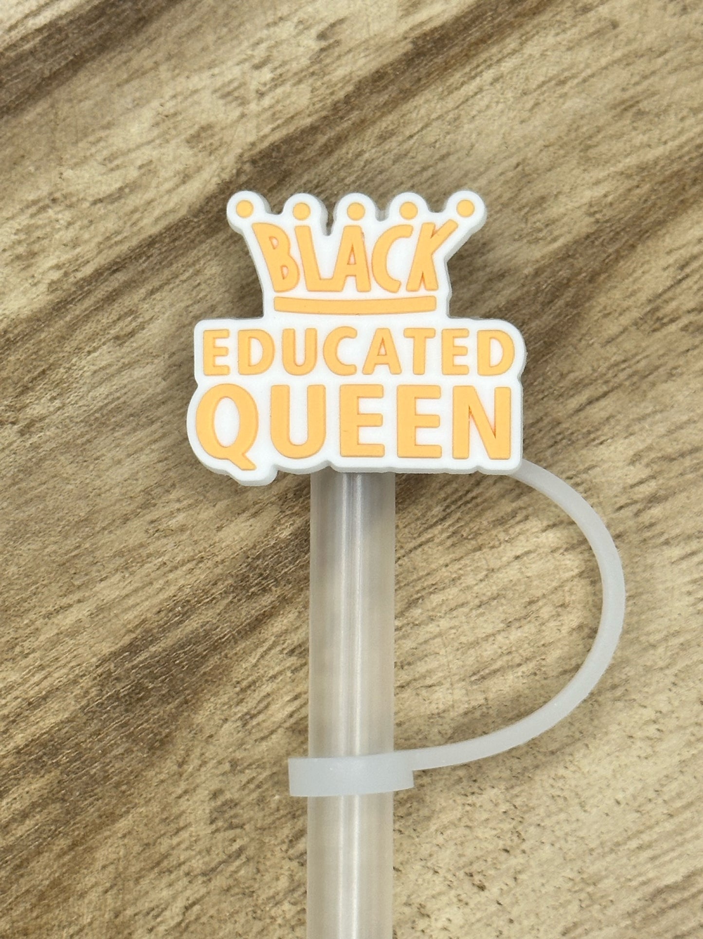 Black Educated Queen Straw Topper | Tumbler Accessory | Gifts for Her