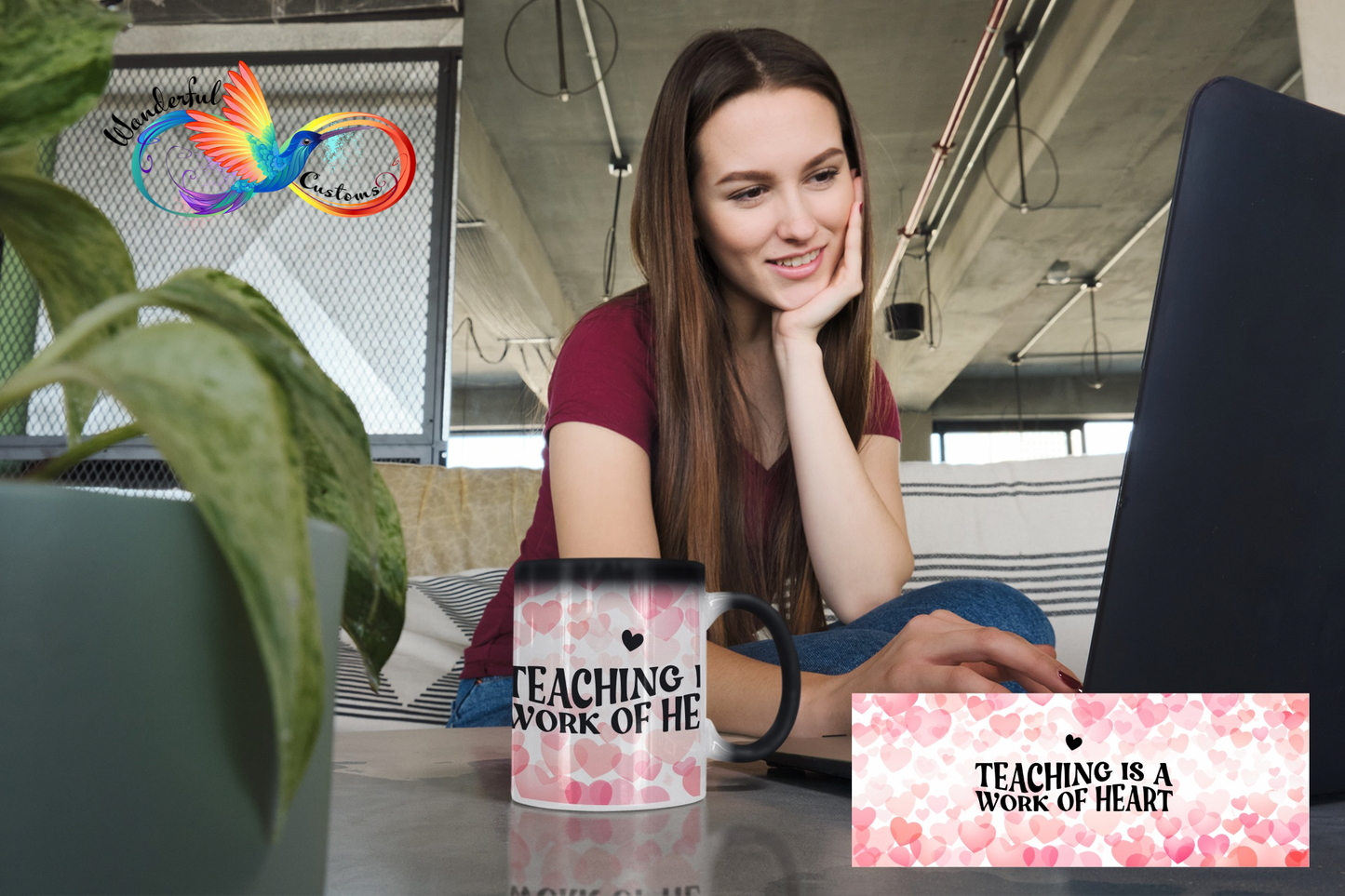 Teaching is a Work of Heart Mug | Color Changing Mug | Teacher Appreciation Gifts